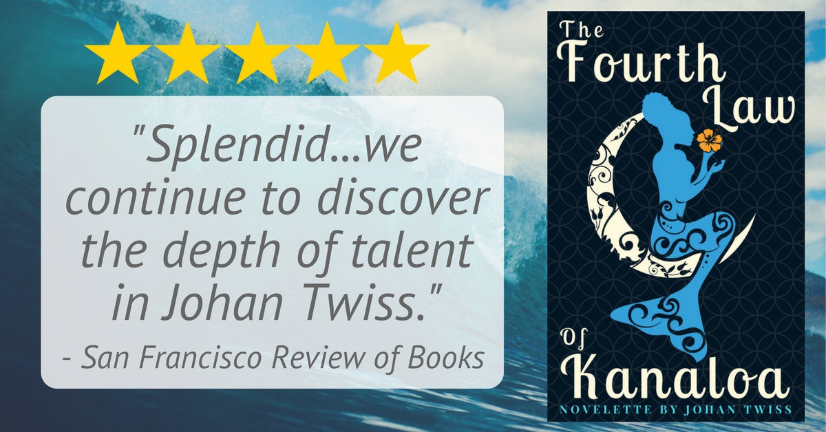 The Fourth Law of Kanaloa Novelette (Signed Paperback)