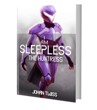 Load image into Gallery viewer, I Am Sleepless: The Huntress - Book 2 (Signed Paperback)