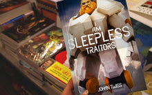 Load image into Gallery viewer, I Am Sleepless: Traitors - Book 3 (Signed Paperback)