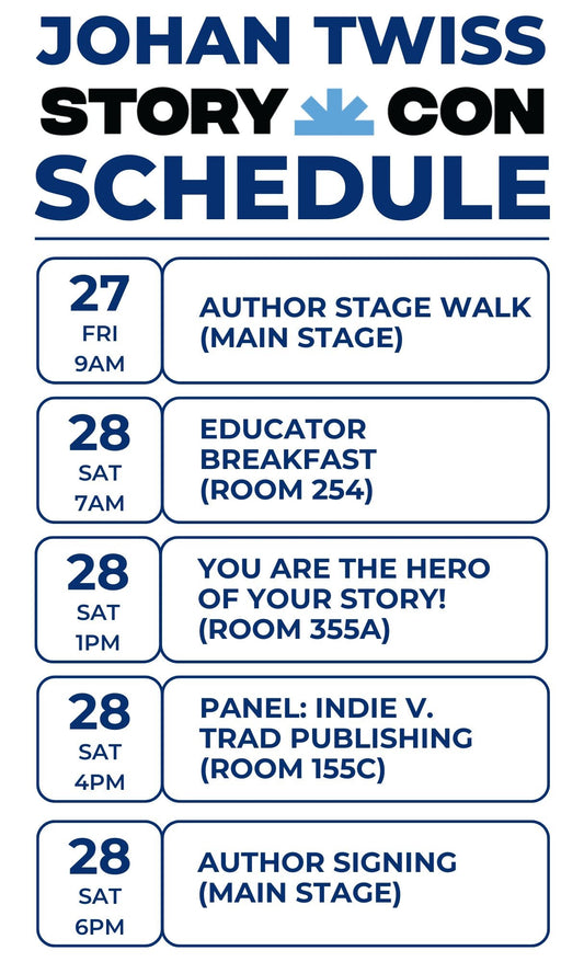 MY STORYCON SCHEDULE FEB 27-28. SEE ME AT BOOTH 419. FREE EVENTS!