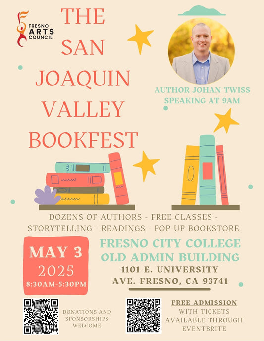 Author Panel and Book Signing at San Joaquin Valley Bookfest on Saturday, May 3rd at 9am (Fresno, UT)