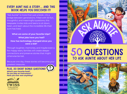 Ask Auntie: 50 Questions to Ask Auntie About Her Life