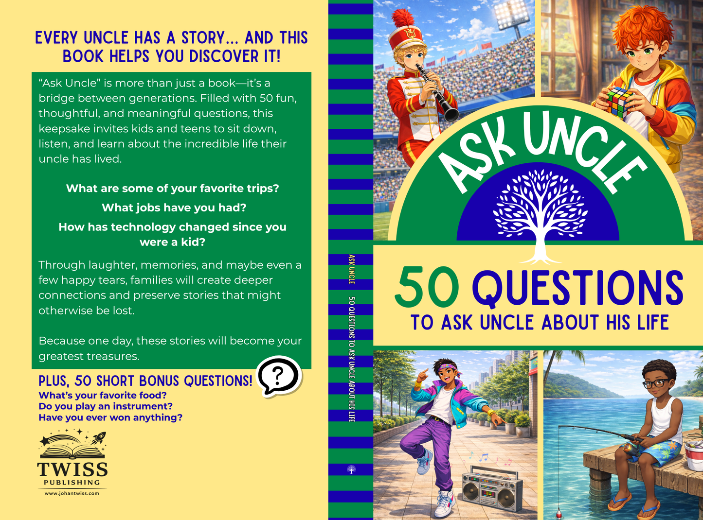 Ask Uncle: 50 Questions to Ask Uncle About His Life