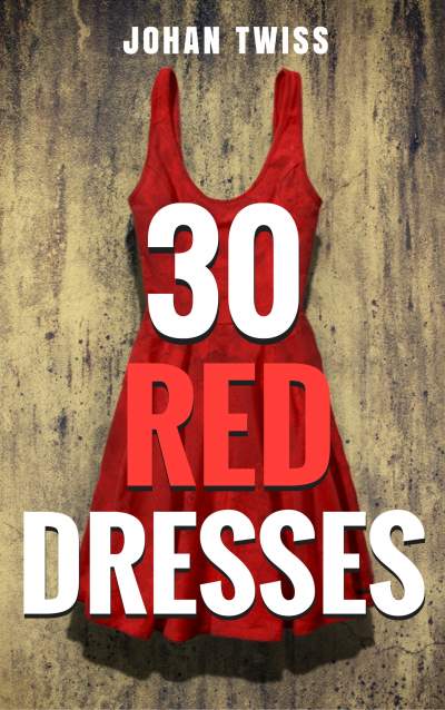 30 Red Dresses Novella (Signed Paperback)