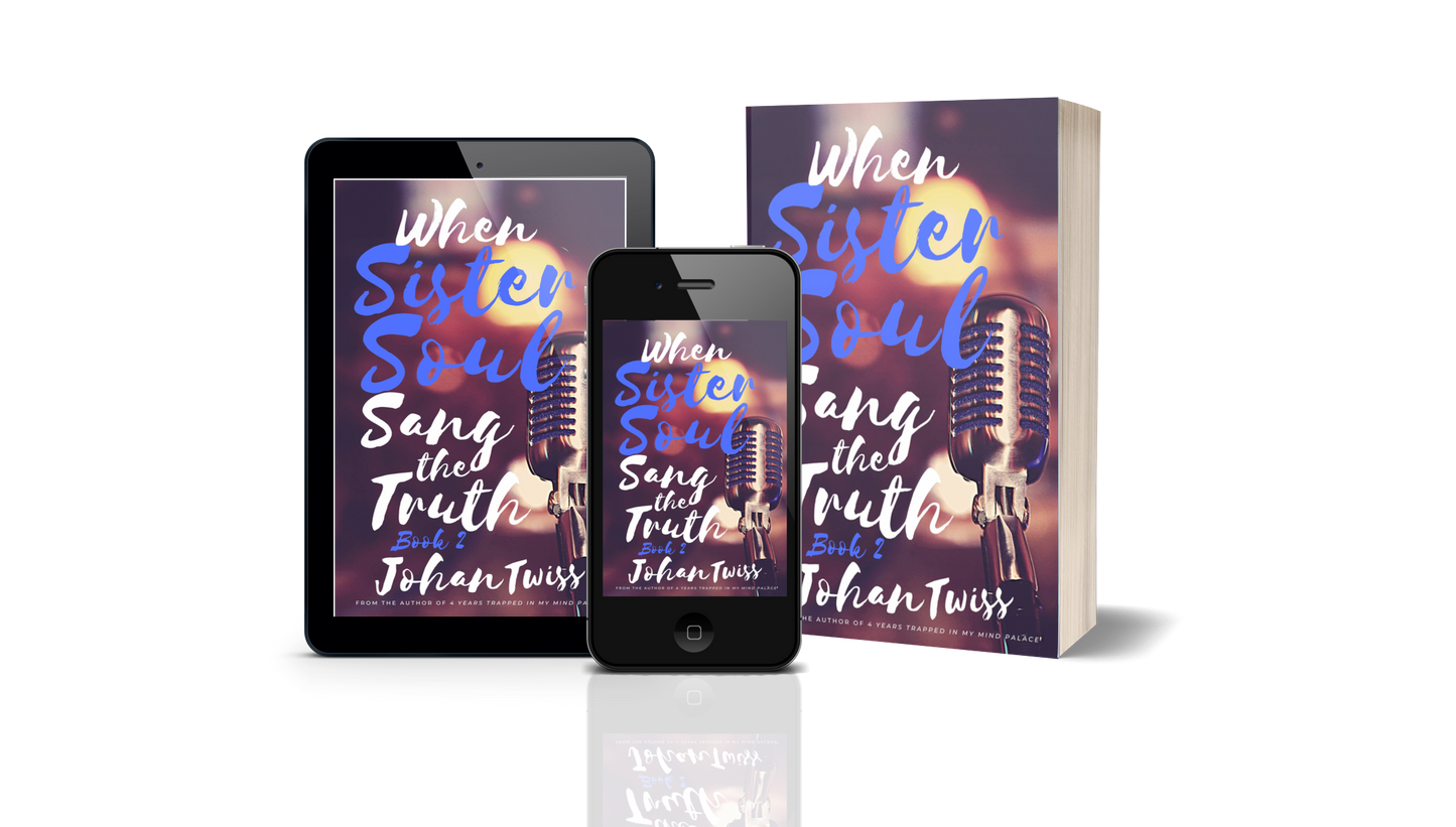 When Sister Soul Sang the Truth - Book 2 (Signed copy)