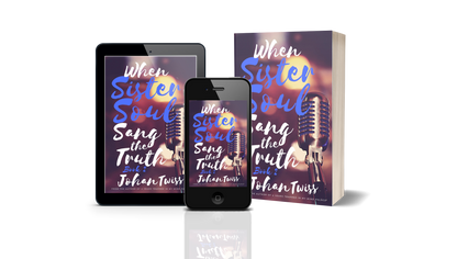 When Sister Soul Sang the Truth - Book 2 (Signed copy)
