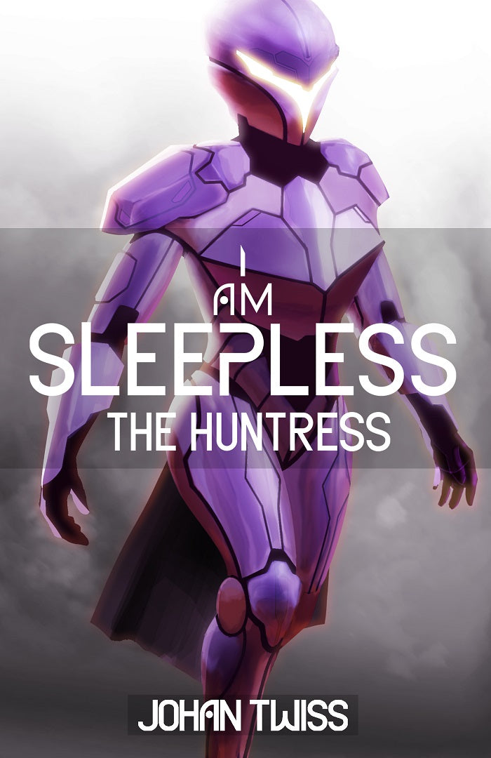 I Am Sleepless: The Huntress - Book 2 (Signed copy)